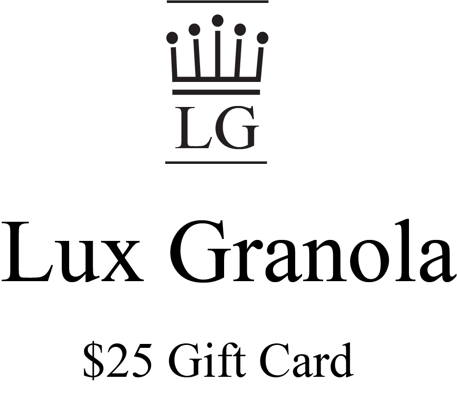 Lux Granola  Gift Card