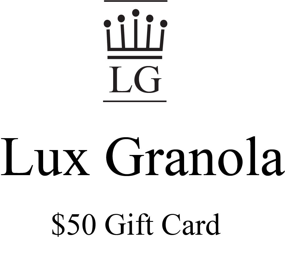 Lux Granola  Gift Card